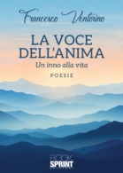 La voce dell’anima - Un inno alla vita