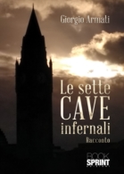 Le sette cave infernali