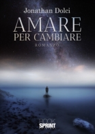 Amare per cambiare