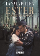 Ester - Ti Amerò per Sempre…