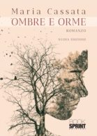 Ombre e orme (nuova edizione)