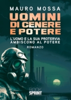 Uomini di cenere e potere