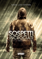 Sospetti incrociati