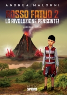 Rosso fatuo 2 - La rivoluzione pensante!