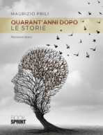 Quarant'anni dopo - Le storie