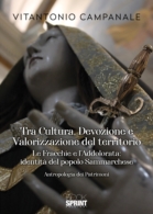 Tra Cultura, Devozione e Valorizzazione del territorio