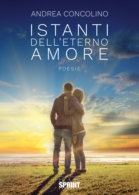 Istanti dell'eterno amore