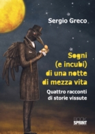 Sogni (e incubi) di una notte di mezza vita