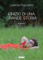 L'inizio di una grande storia