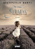 Giada - E i capricci del cuore