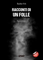 Racconti di un folle