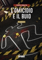 L'omicidio e il buio