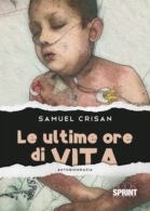 Le ultime ore di vita