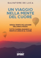 Un viaggio nella mente del cuore