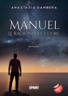 Manuel - Le ragioni del cuore