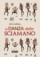 La danza dello sciamano