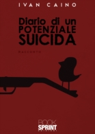 Diario di un potenziale suicida