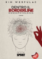 Dentro il borderline - Consapevolezza