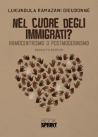 Nel cuore degli immigrati?