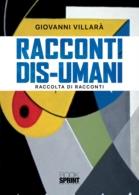 Racconti Dis-Umani