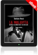 E-book - La malavita - Un male da combattere e da debellare